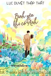 Bình Yên Khi Có Anh