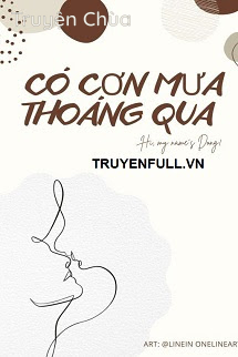 Có Mưa Thoáng Qua