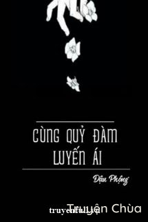 Cùng Quỷ Đàm Luyến Ái