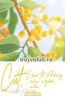 Cút, Lão Tử Không Cần Ngươi Nữa