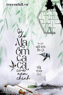 Gả Cho Ma Ốm Ca Ca Của Nam Chính