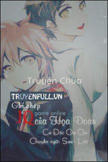 Ghi Chép JQ Game Online Của Họa Đoan