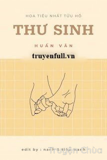 [Huấn Văn] Thư Sinh