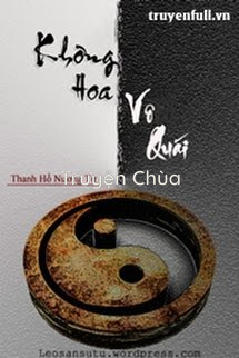 Không Hoa Vô Quái