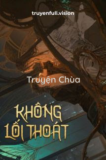 Không Lối Thoát – Xuân Sắt