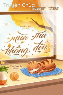 Mùa Thu Không Đến – Lãnh Hữu Giai