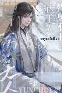 Mỹ Nhân Bệnh Tật Không Làm Thế Thân