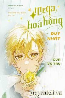 Omega Hoa Hồng Duy Nhất Của Vũ Trụ
