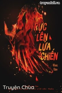 Rực Lên Lửa Chiến
