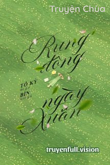 Rung Động Ngày Xuân – Tô Kỳ