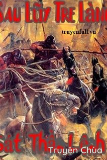 Sau Lũy Tre Làng: Phần 3: Sát Thần Lệnh