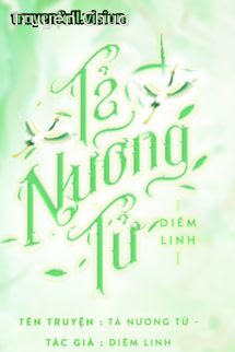 Tả Nương Tử – Diêm Linh
