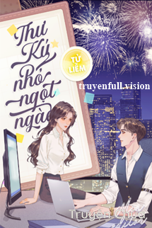 Thư Ký Nhỏ Ngọt Ngào – Tử Liễm