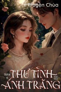 Thư Tình Ánh Trăng – Trăn Ý
