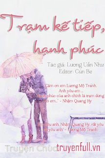 Trạm Kế Tiếp, Hạnh Phúc