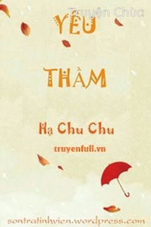 Yêu Thầm – Hạ Chu Chu